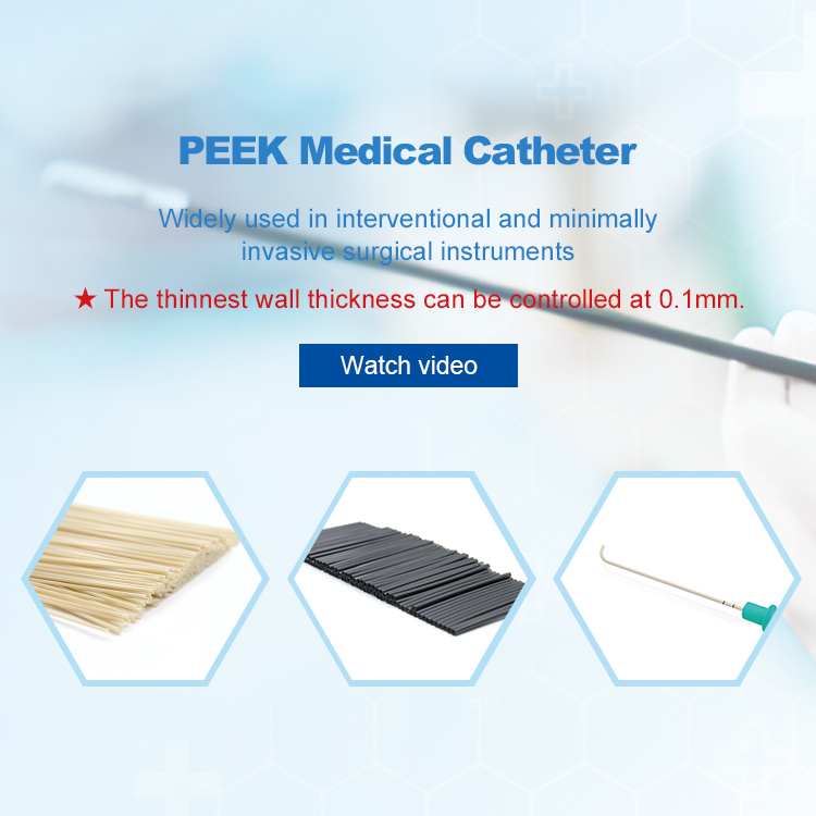 PEEK Medical Catheter